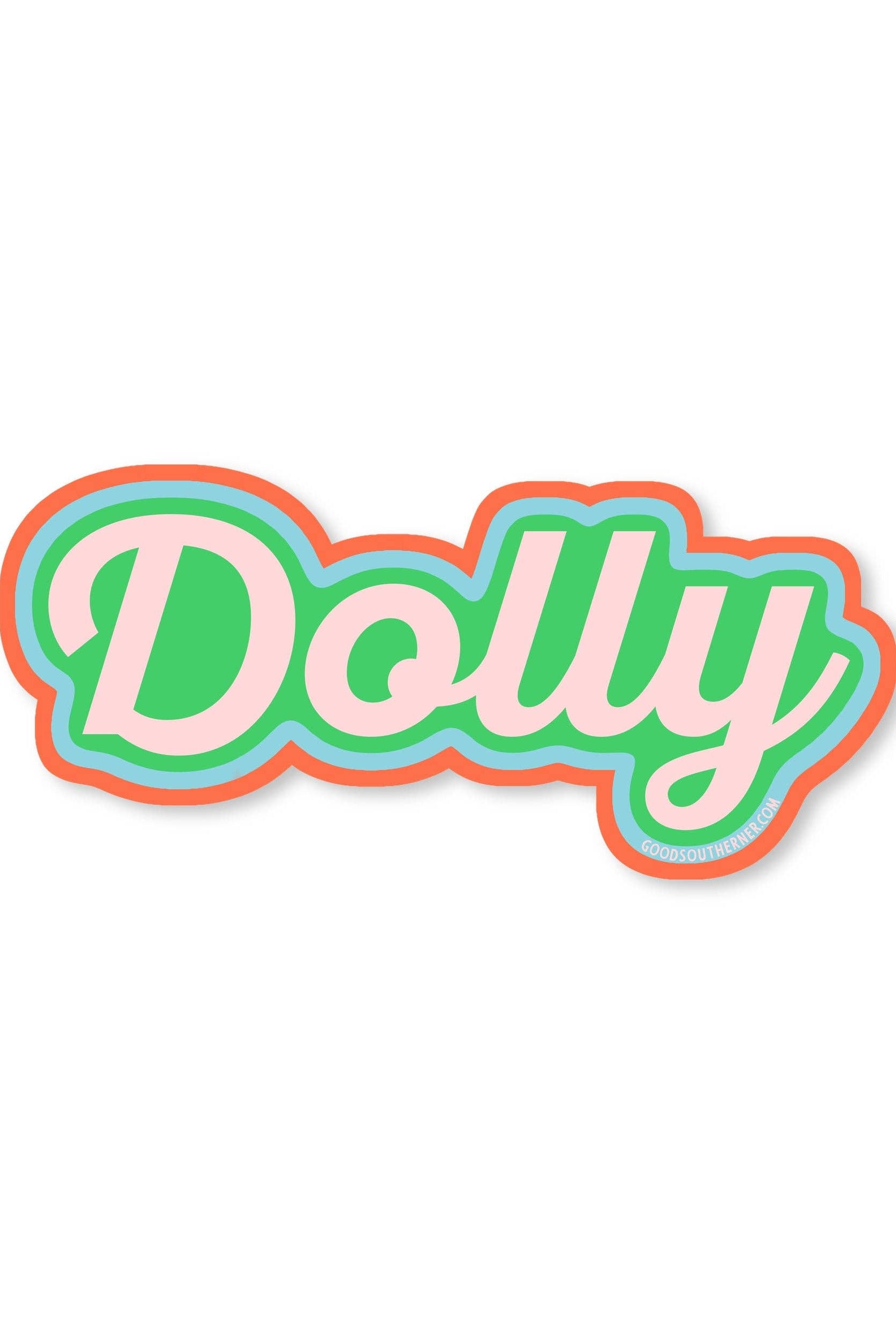 A retro-style die-cut sticker featuring the word 'Dolly' in white cursive letters with a green fill, surrounded by layered orange and teal outlines on a white background.