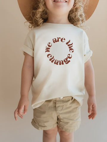 We Are the Change, Graphic Tee For Kids and Toddlers